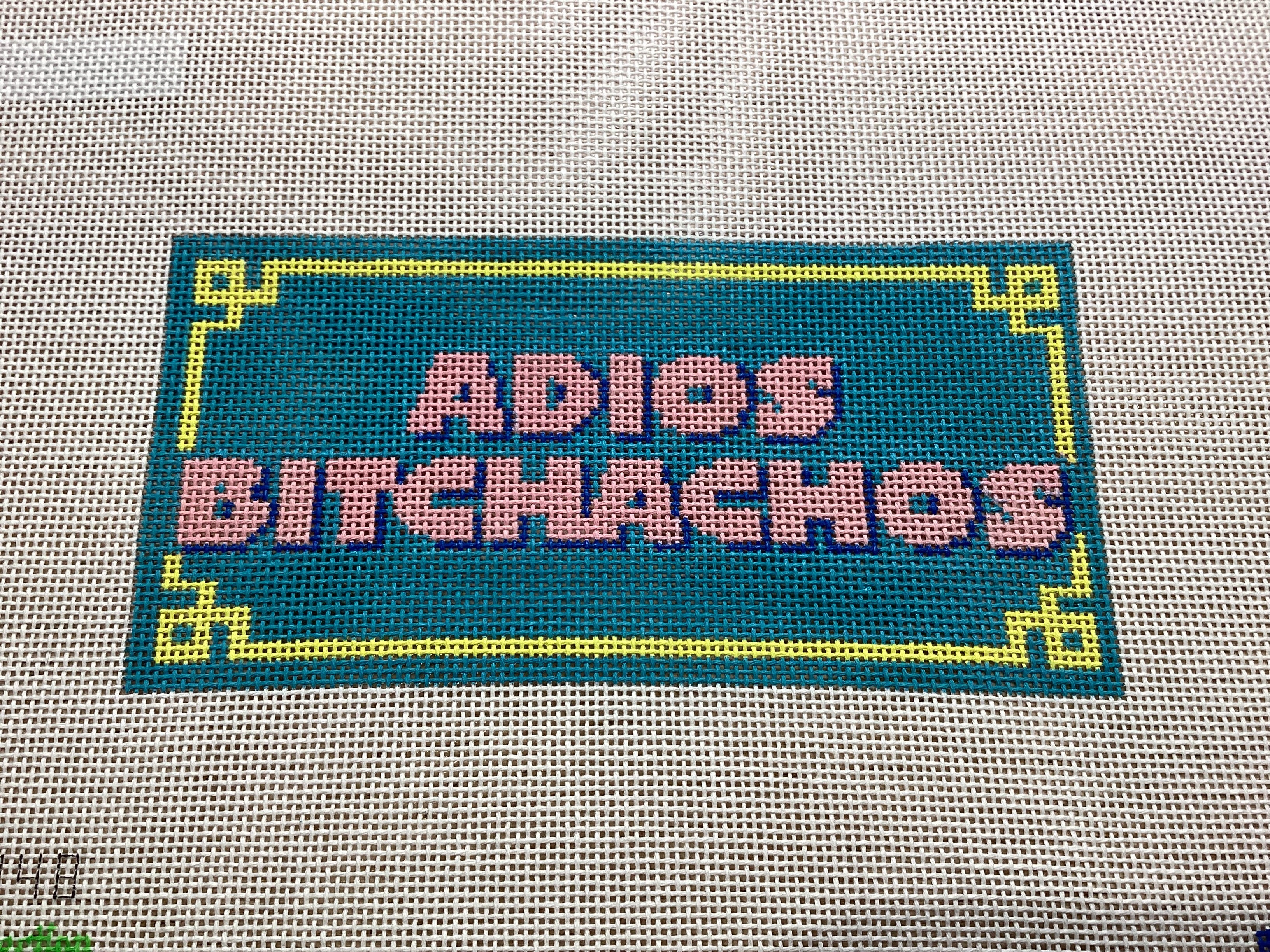 Adios bitchachos cheeky sign