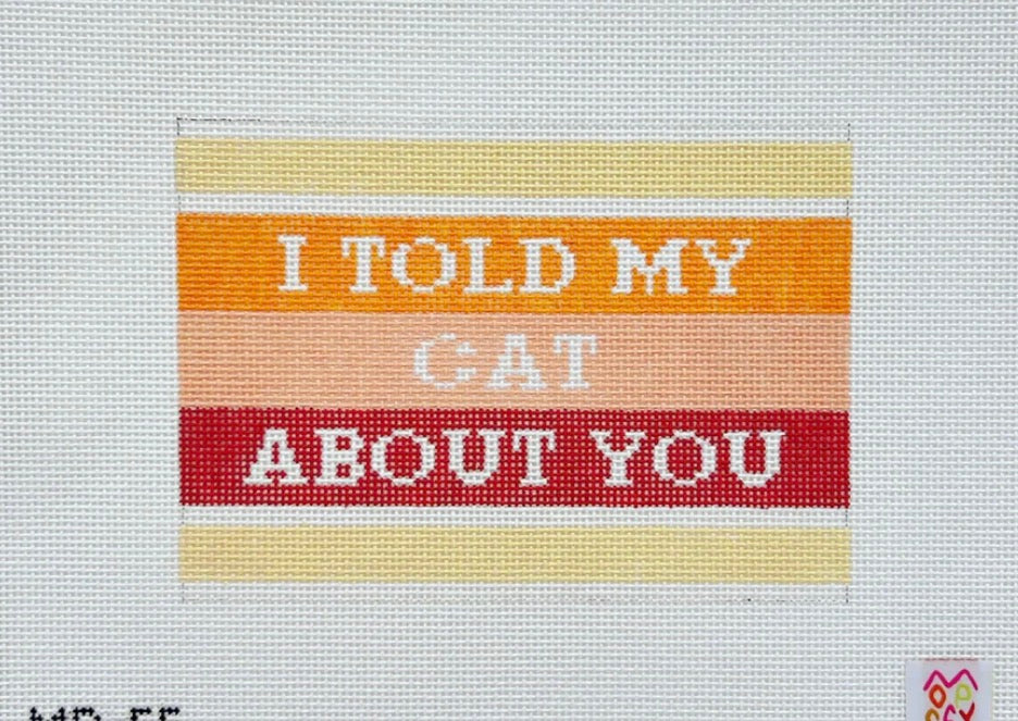 I Told my Cat About You