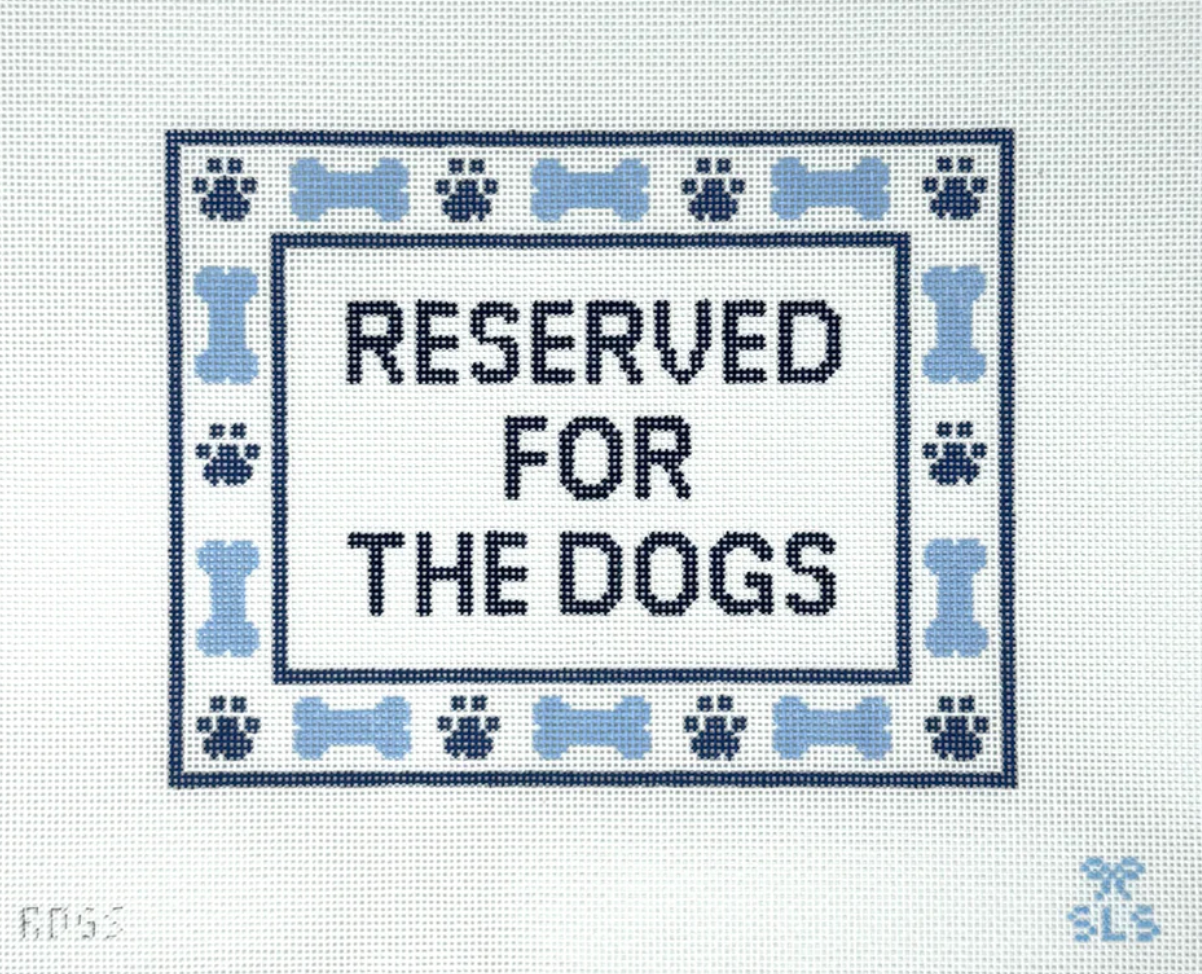 Reserved for the Dogs