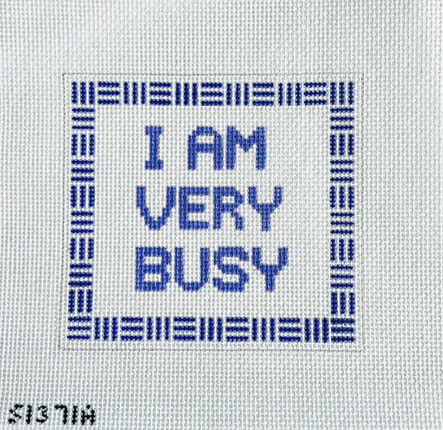 I am Very Busy