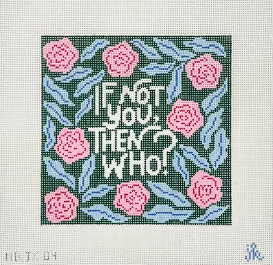If not you, then who?