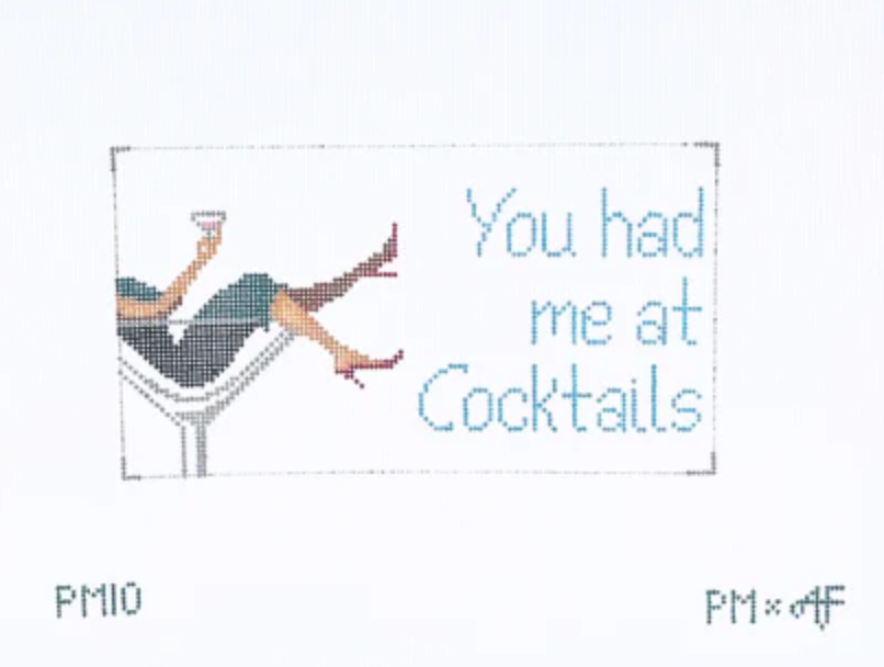You had me at Cocktails 18 mesh Needlepoint Canvas - 18 mesh