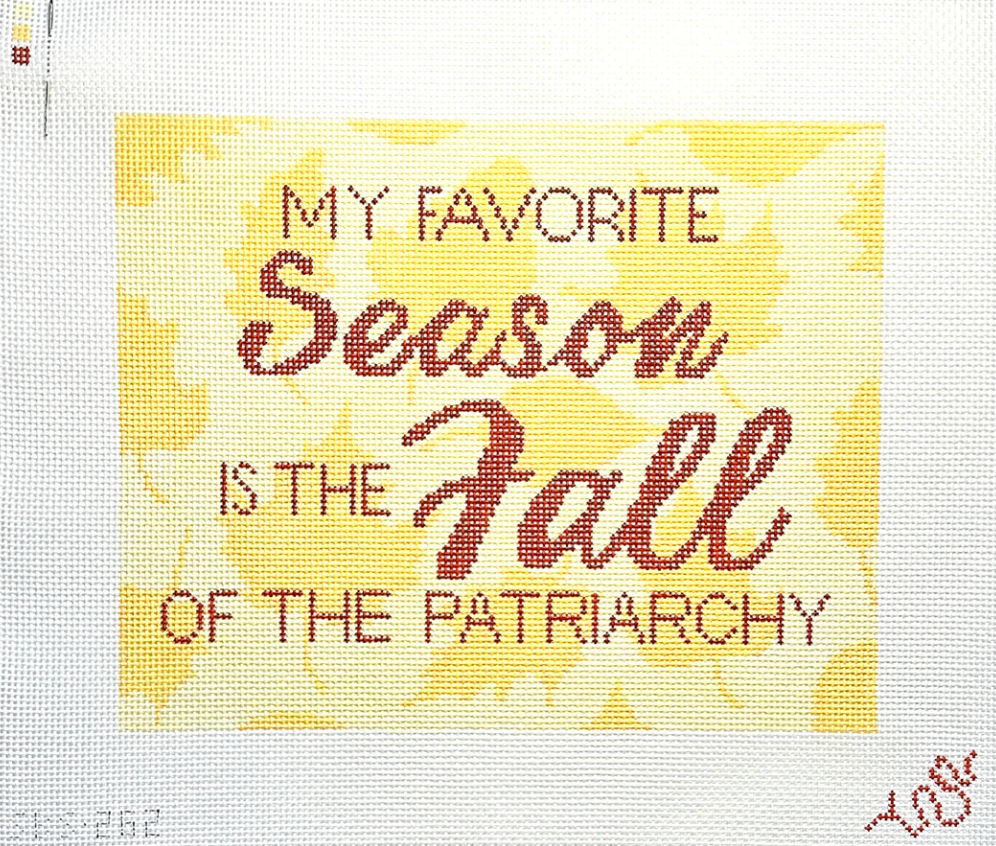 My Favorite Season is the Fall of the Patriarchy