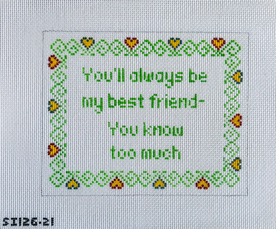 You'll Always Be My Best Friend...