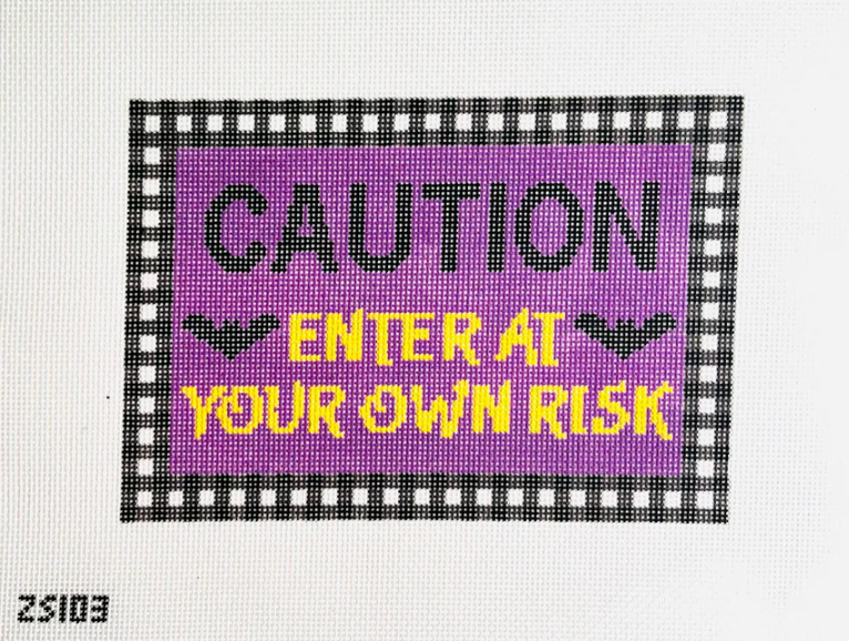 Enter at Your Own Risk