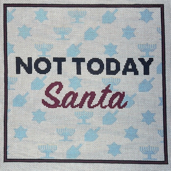 Not Today Santa