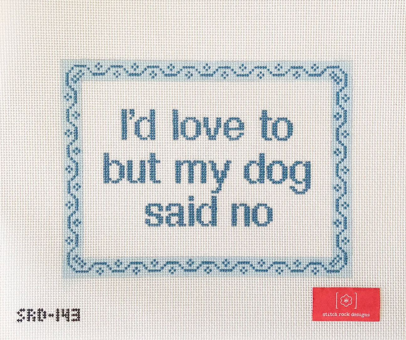 I’d Love to but My Dog Said No