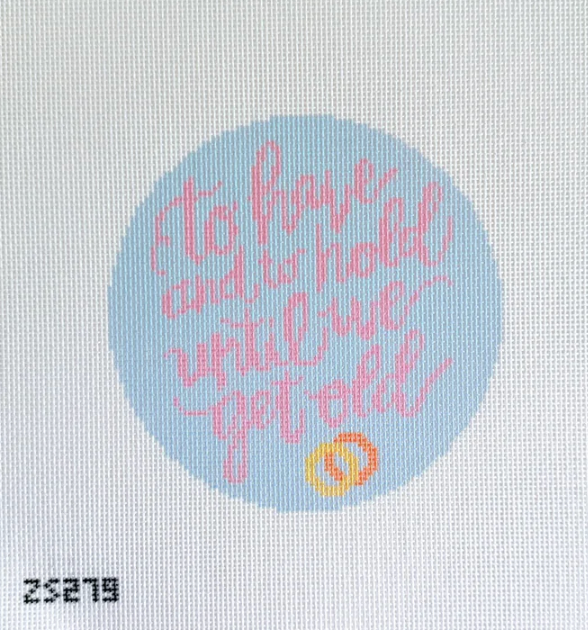 To Have and To Hold Printed Canvas