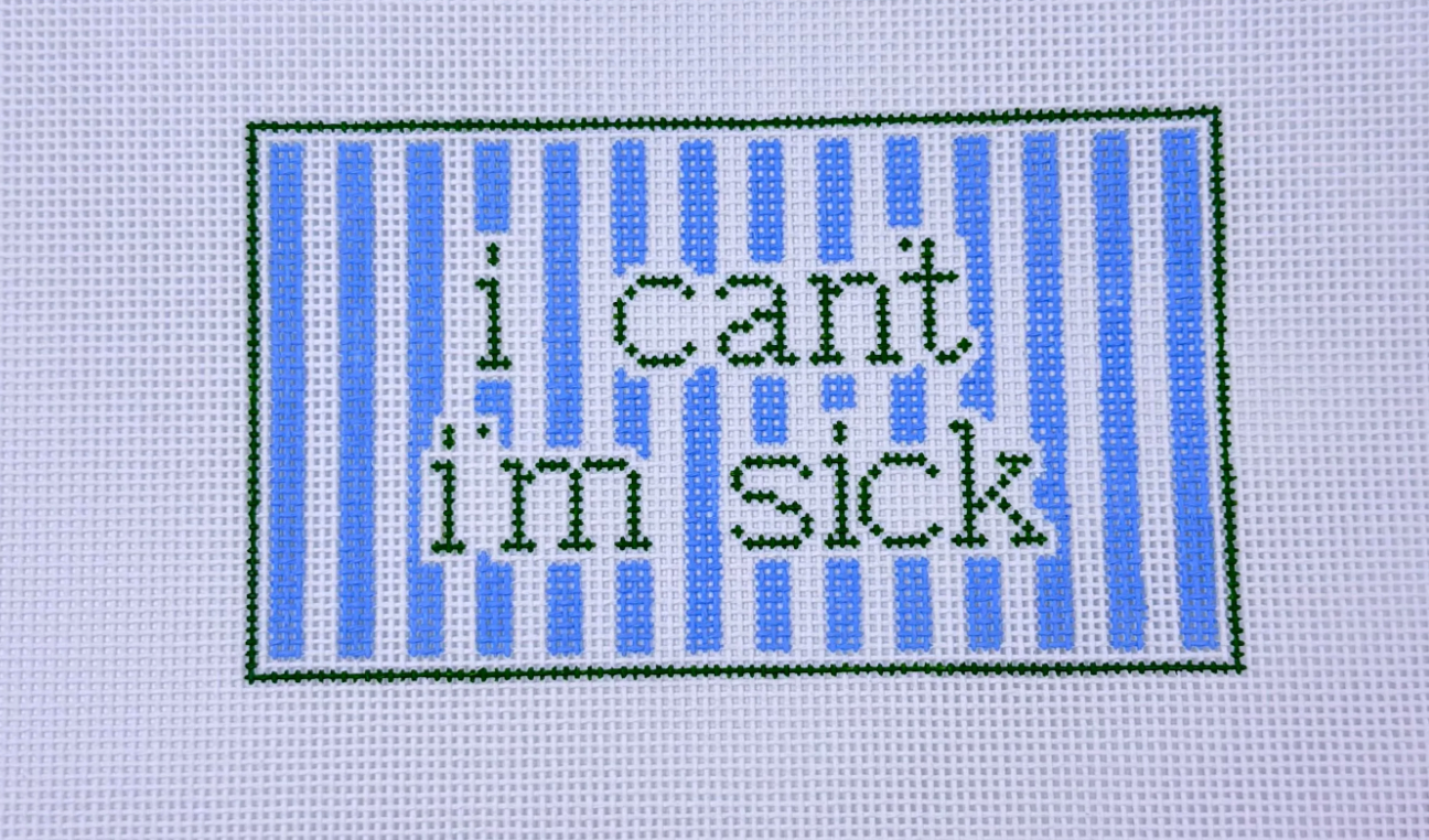 I  Can't I'm Sick