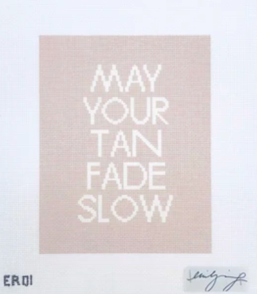 May Your Tan Fade Slow