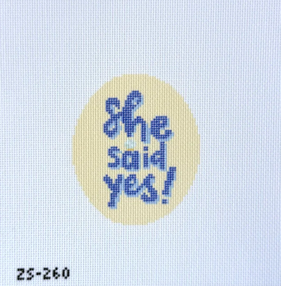 She Said Yes Printed Canvas