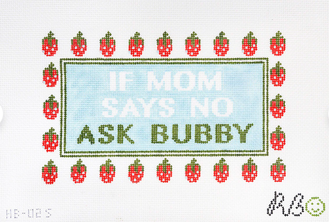 If Mom Says No...