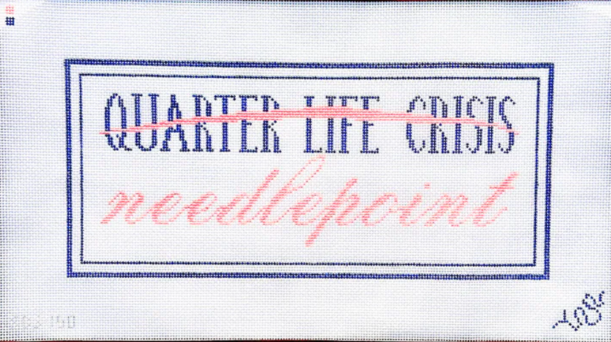 spellbound stitchery Quarter Life Crisis Prevention needlepoint Canvas